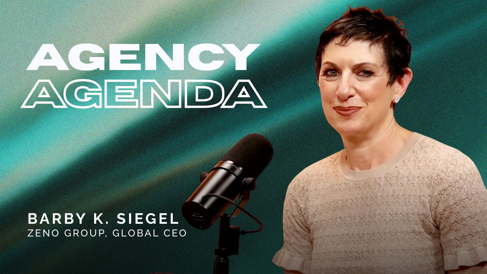 Agency agenda: Barby Siegel on future-proofing Zeno's agency model